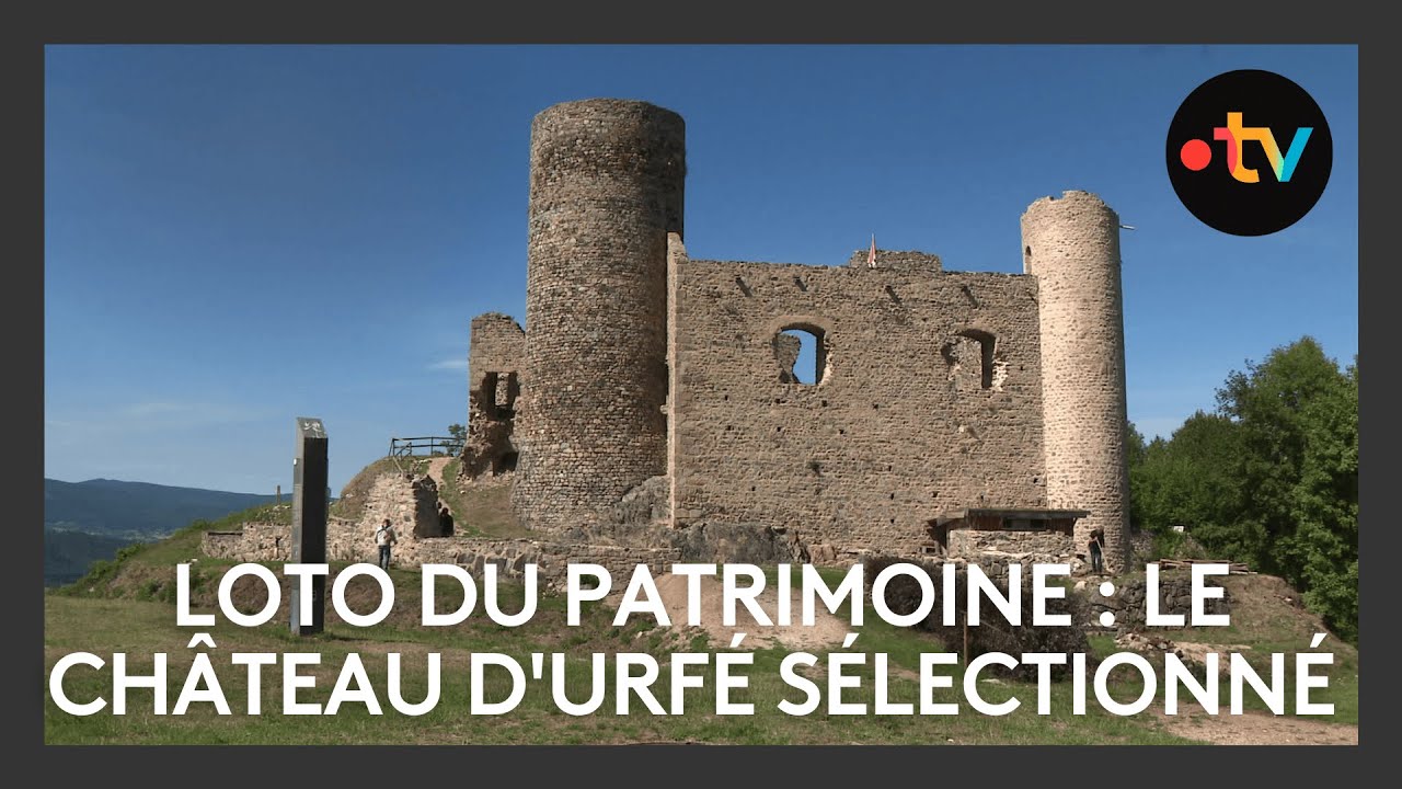 Loto du patrimoine : le château d'Urfé sélectionné en 2025