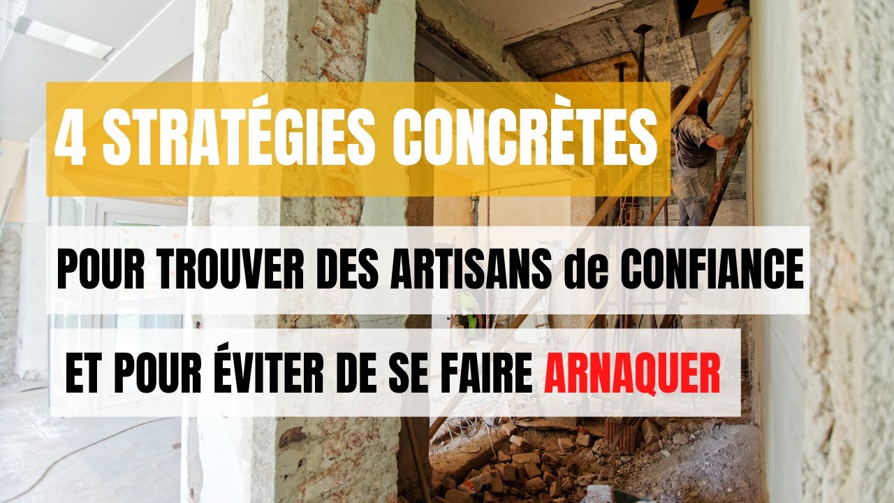 RÉNOVATION IMMOBILIÈRE : ⛑️COMMENT TROUVER SES ARTISANS : 4 SOLUTIONS EFFICACES  🛠️
