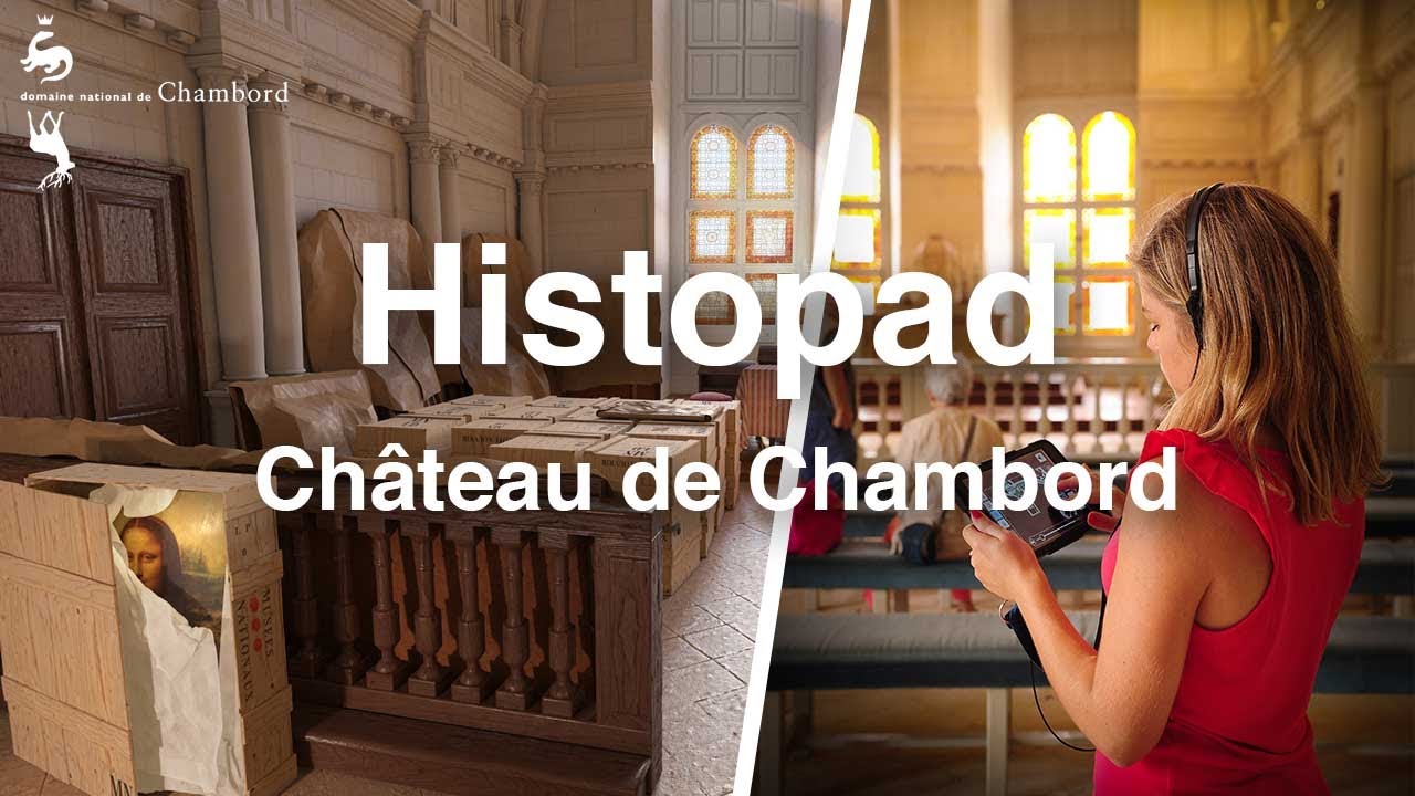 Histopad : Découvrez Chambord à l’époque de François Ier !