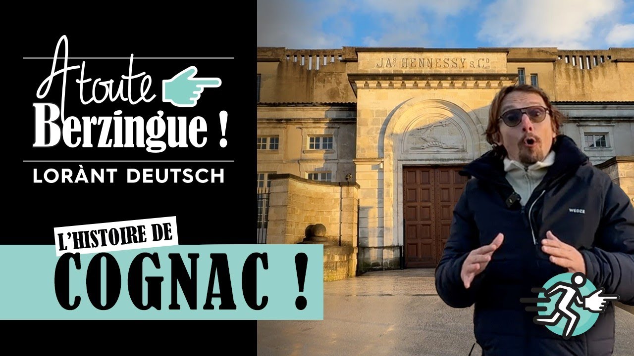L'histoire de Cognac… A Toute Berzingue !